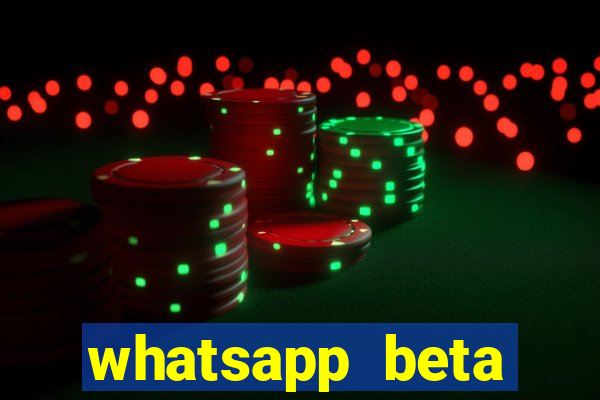 whatsapp beta 3.3.10 baixar