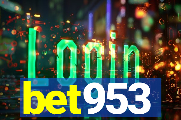 bet953