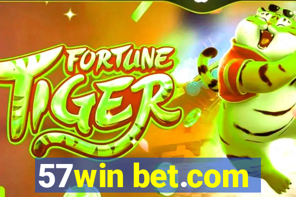 57win bet.com