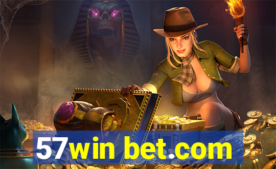 57win bet.com