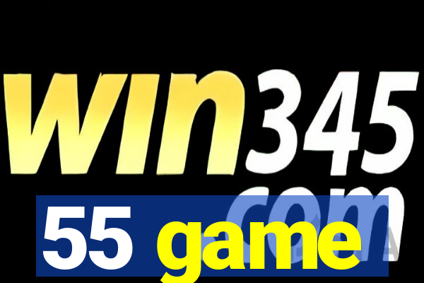 55 game