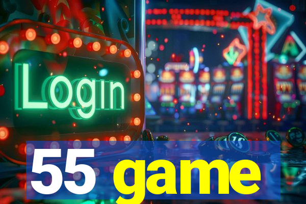 55 game