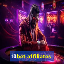 10bet affiliates