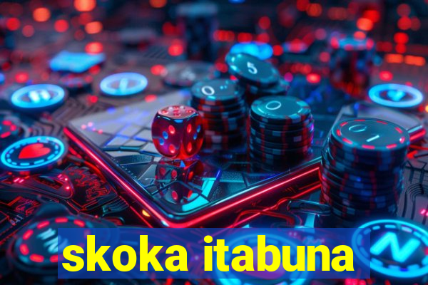 skoka itabuna