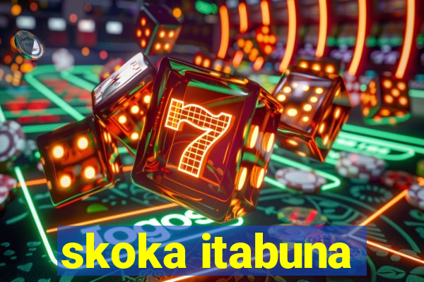 skoka itabuna