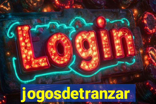 jogosdetranzar