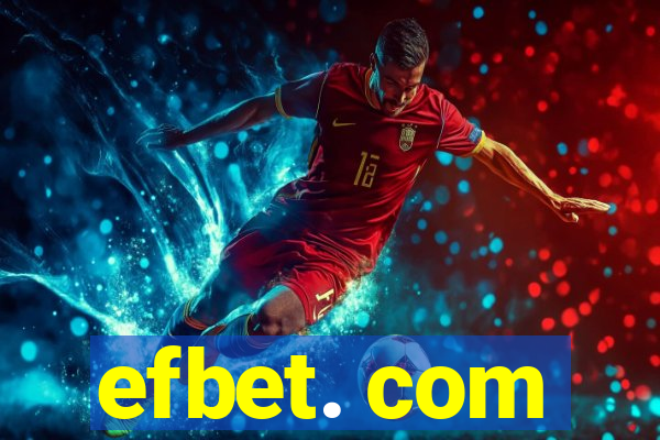 efbet. com