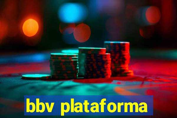 bbv plataforma