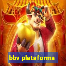 bbv plataforma