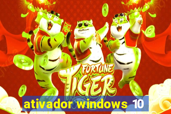ativador windows 10