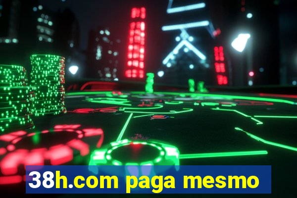 38h.com paga mesmo