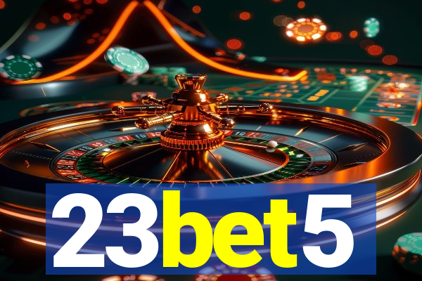23bet5