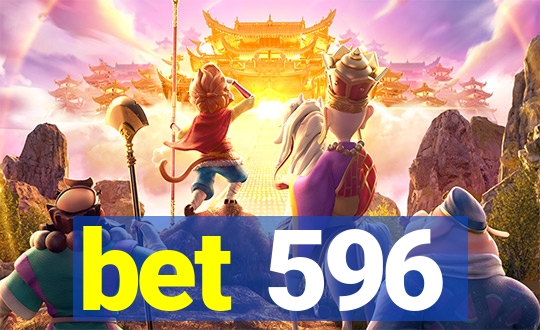 bet 596