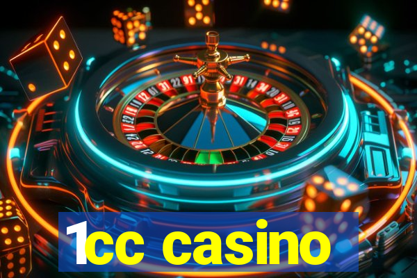 1cc casino