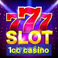 1cc casino