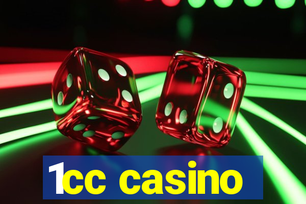1cc casino