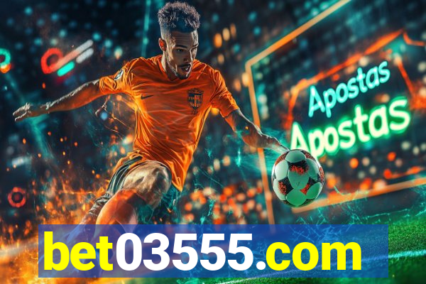 bet03555.com