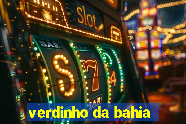 verdinho da bahia