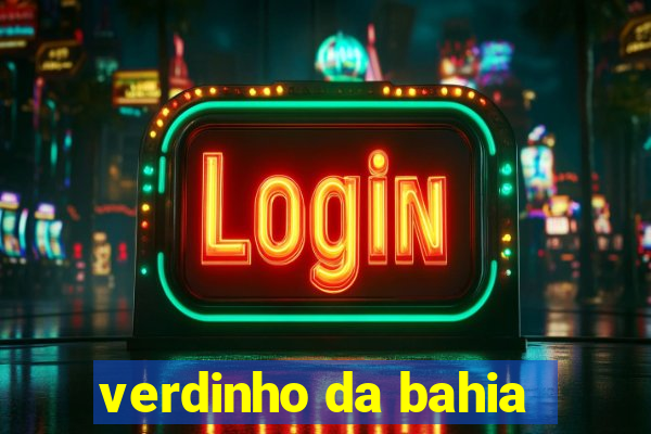verdinho da bahia