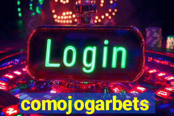 comojogarbets