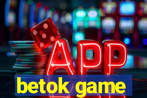 betok game