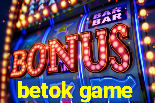 betok game