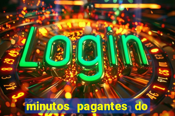 minutos pagantes do fortune tiger hoje