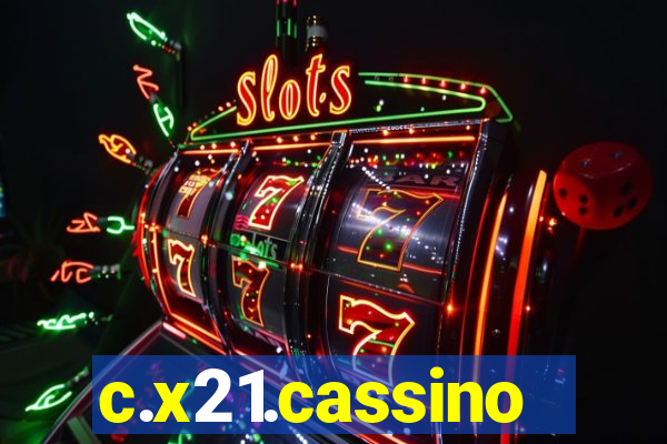 c.x21.cassino