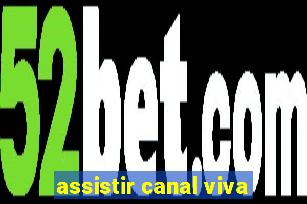 assistir canal viva