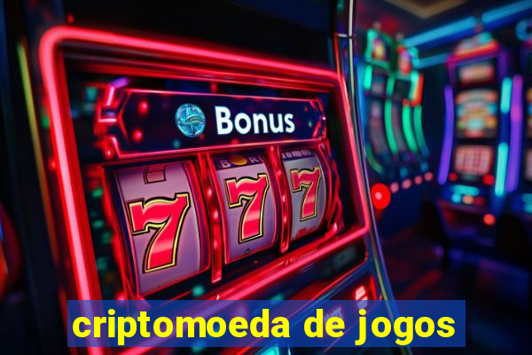 criptomoeda de jogos
