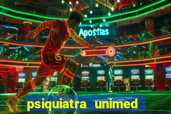 psiquiatra unimed porto alegre