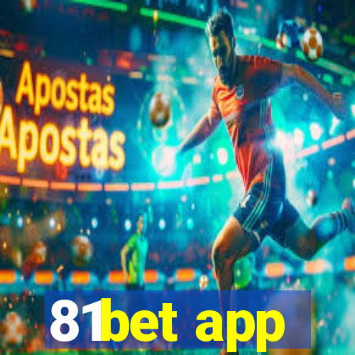 81bet app
