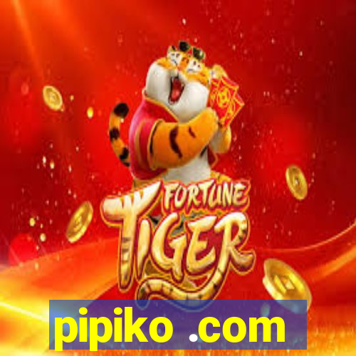 pipiko .com