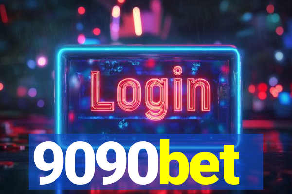 9090bet