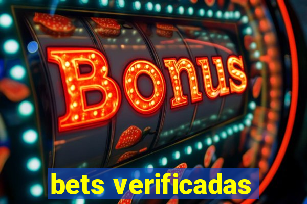 bets verificadas