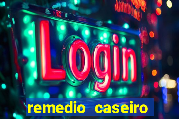 remedio caseiro para diabete
