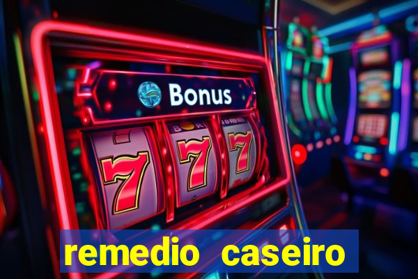remedio caseiro para diabete