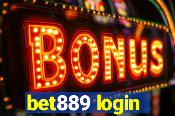 bet889 login