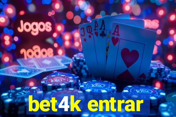 bet4k entrar