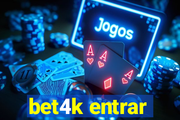 bet4k entrar