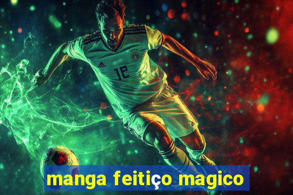 manga feitiço magico