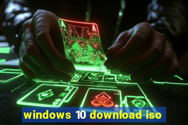 windows 10 download iso