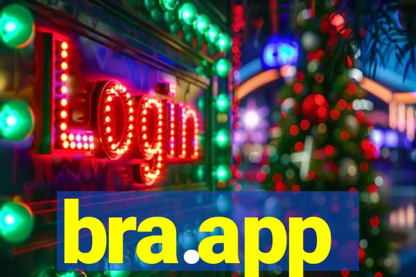 bra.app