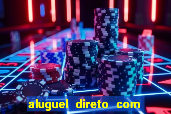 aluguel direto com proprietario leopoldina porto alegre