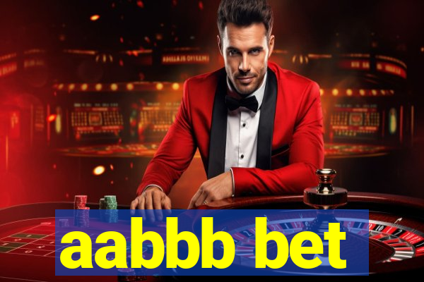 aabbb bet