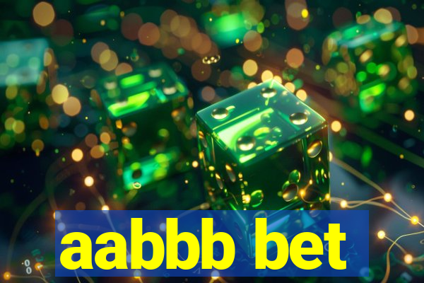 aabbb bet