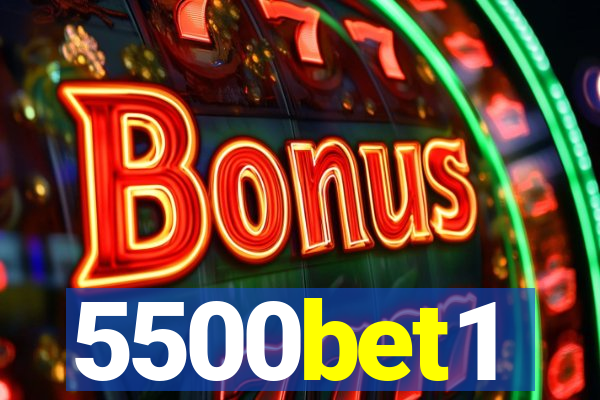 5500bet1