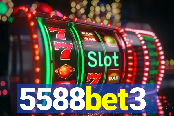 5588bet3