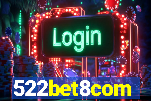 522bet8com