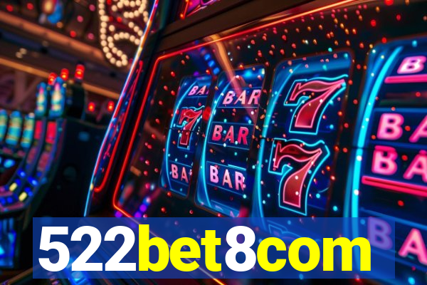 522bet8com